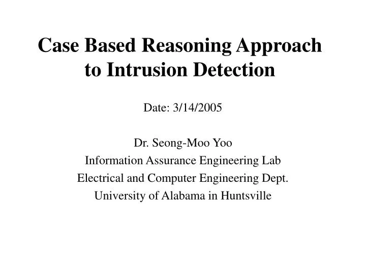 case based reasoning approach to intrusion detection