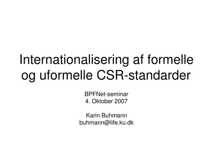 internationalisering af formelle og uformelle csr standarder