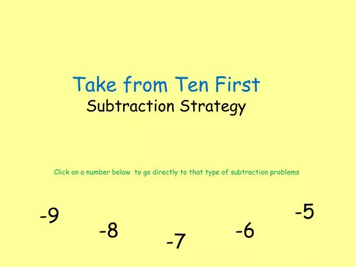 take from ten first subtraction strategy