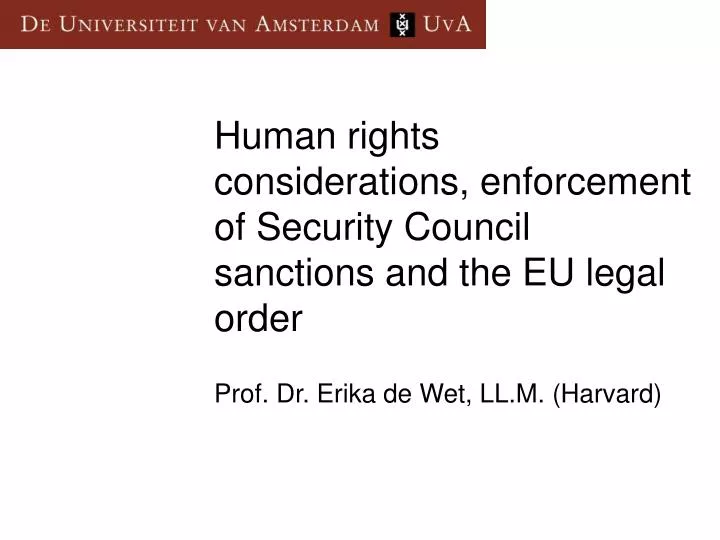 human rights considerations enforcement of security council sanctions and the eu legal order