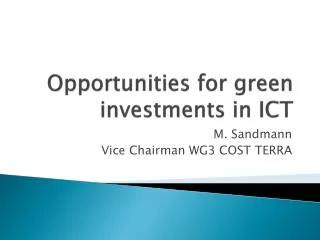 Opportunities for green investments in ICT