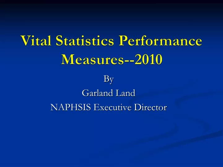 vital statistics performance measures 2010