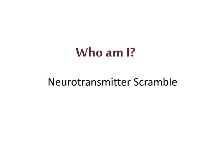 neurotransmitter scramble