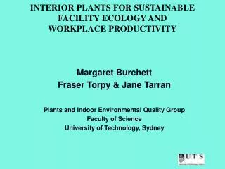 INTERIOR PLANTS FOR SUSTAINABLE FACILITY ECOLOGY AND WORKPLACE PRODUCTIVITY