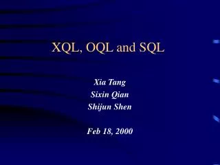 XQL, OQL and SQL