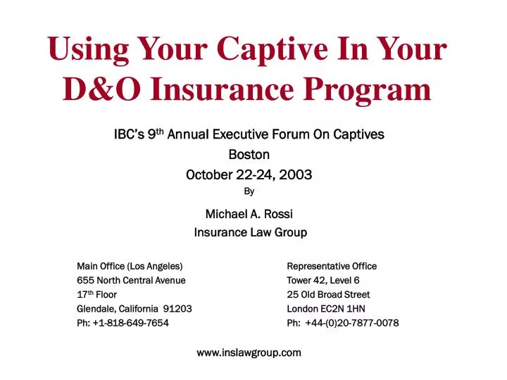 using your captive in your d o insurance program