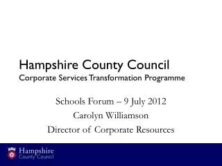 Hampshire County Council Corporate Services Transformation Programme