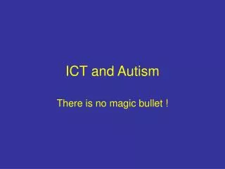 ICT and Autism
