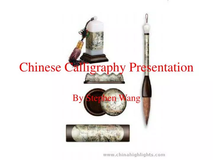 chinese calligraphy presentation