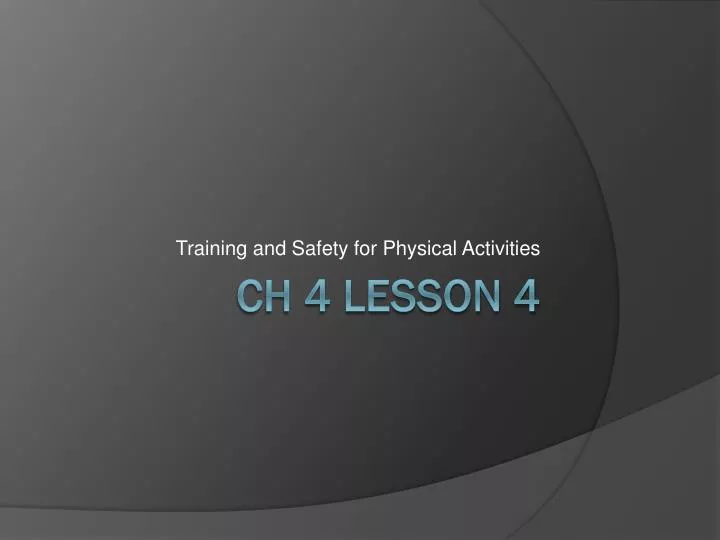 training and safety for physical activities