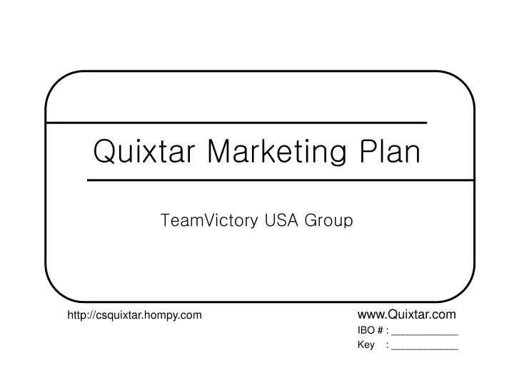 quixtar marketing plan