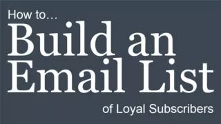 Email List Building Steps