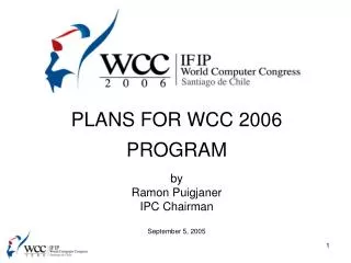 PLANS FOR WCC 2006 PROGRAM