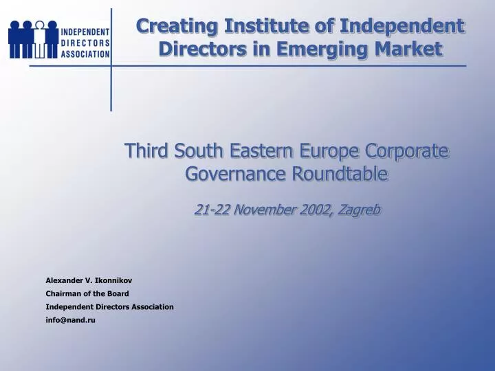 creating institute of independent directors in emerging market