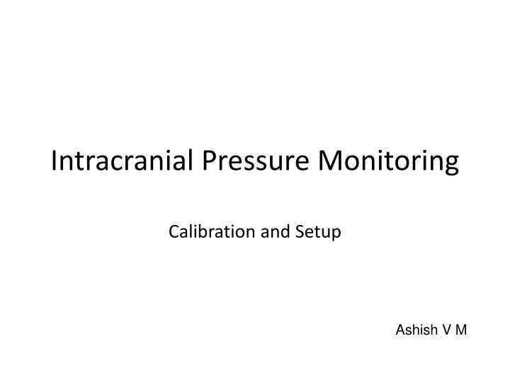 intracranial pressure monitoring