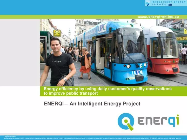 energy efficiency by using daily customer s quality observations to improve public transport