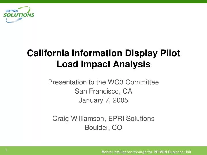 california information display pilot load impact analysis