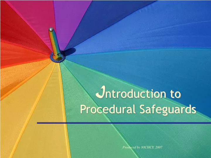 i ntroduction to procedural safeguards