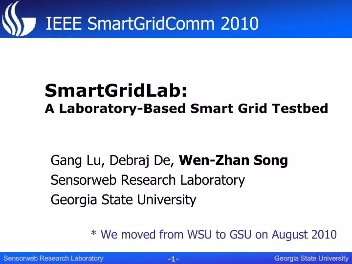 smartgridlab a laboratory based smart grid testbed