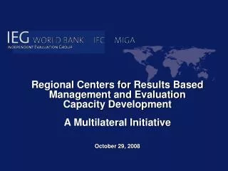 Regional Centers for Results Based Management and Evaluation Capacity Development