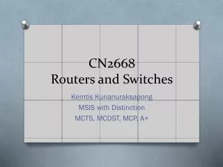 CN2668 Routers and Switches