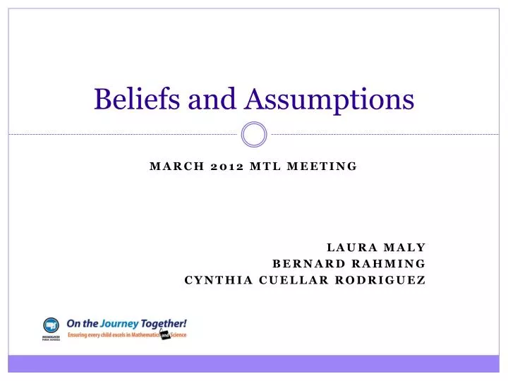 beliefs and assumptions