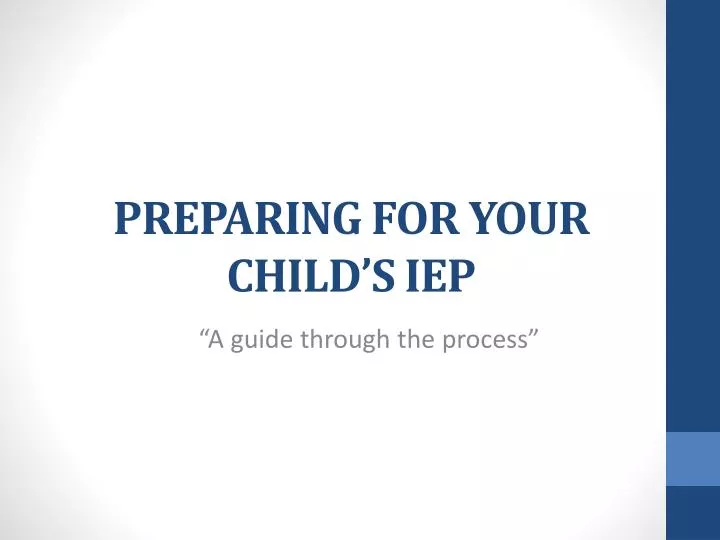 preparing for your child s iep