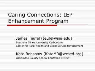 Caring Connections: IEP Enhancement Program