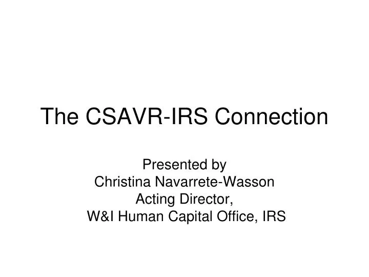 the csavr irs connection