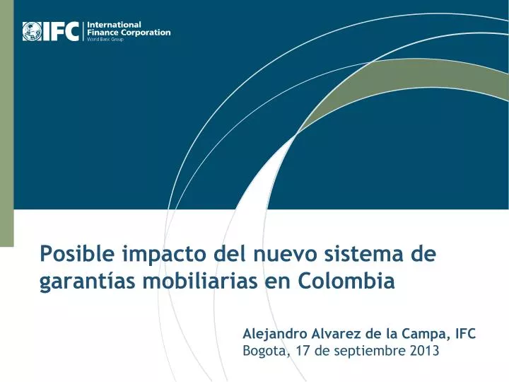 posible impacto del nuevo sistema de garant as mobiliarias en colombia