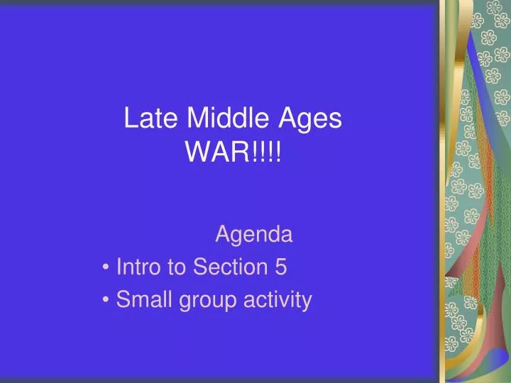 late middle ages war
