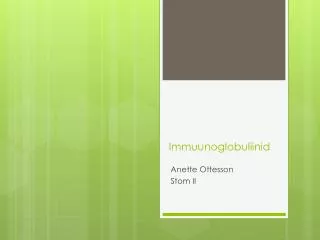 immuunoglobuliinid