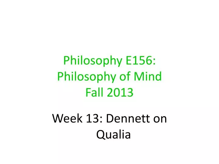 philosophy e156 philosophy of mind fall 2013