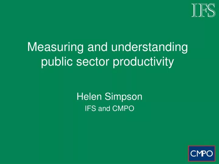 measuring and understanding public sector productivity