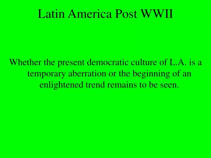 latin america post wwii