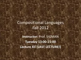 Compositional Languages Fall 2012