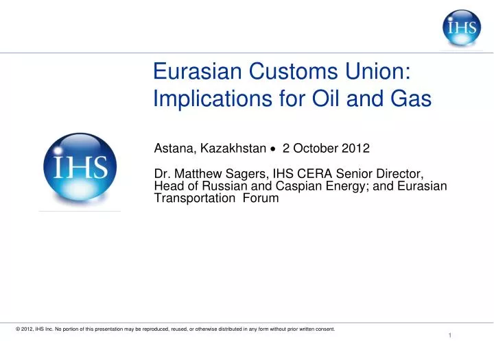 eurasian customs union implications for oil and gas