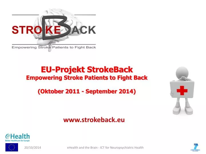 eu projekt strokeback empowering stroke patients to fight back oktober 2011 september 2014