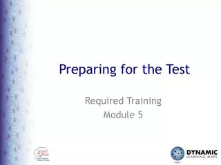 Preparing for the Test