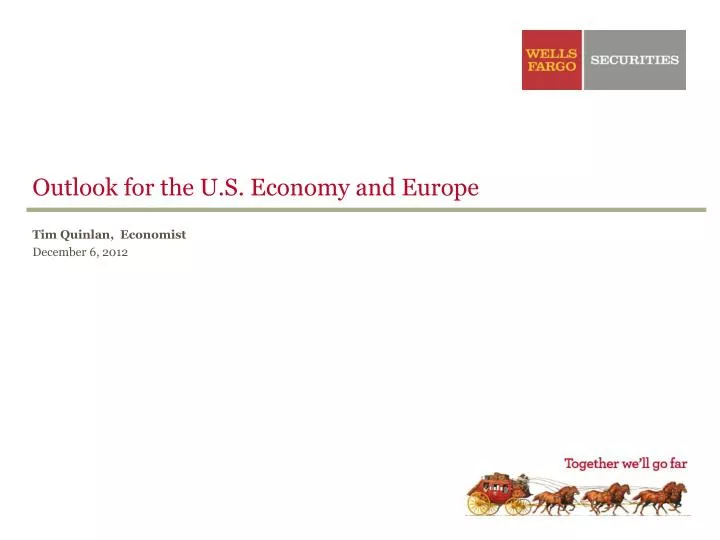 outlook for the u s economy and europe