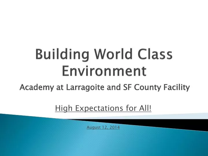 building world class environment