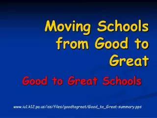 Moving Schools from Good to Great