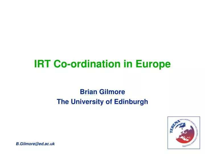irt co ordination in europe