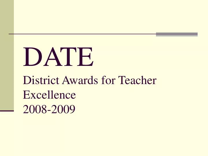 date district awards for teacher excellence 2008 2009