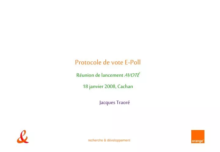 protocole de vote e poll r union de lancement avot 18 janvier 2008 cachan