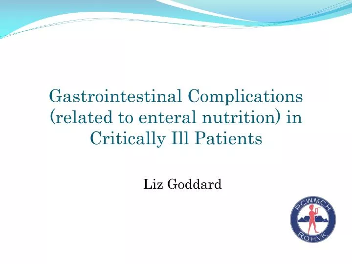 gastrointestinal complications related to enteral nutrition in critically ill patients