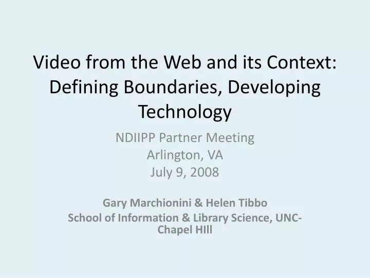 video from the web and its context defining boundaries developing technology