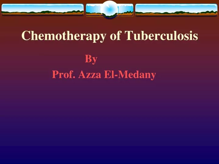 chemotherapy of tuberculosis