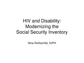 HIV and Disability: Modernizing the Social Security Inventory