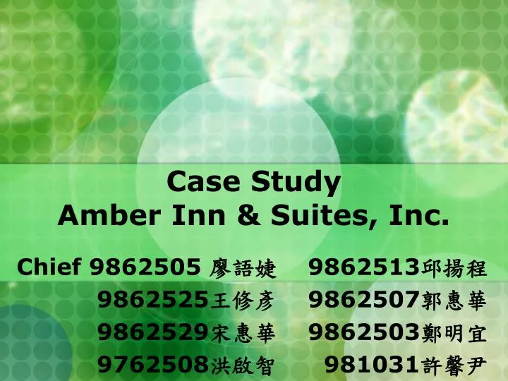 case study amber inn suites inc